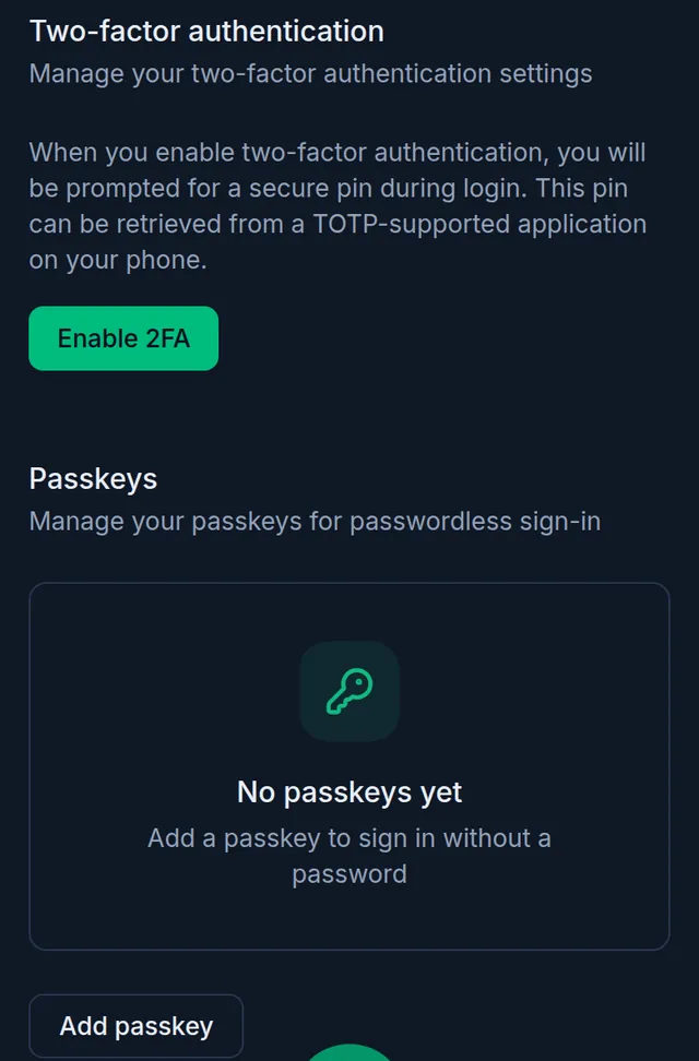 Two-factor authentication with the Enable 2FA button, and Passkeys with the Add passkey button