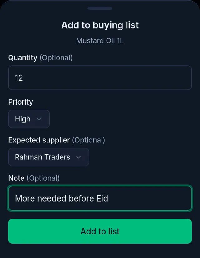 Add to buying list for Mustard Oil 1L: quantity 12, priority High, expected supplier Rahman Traders and the note More needed before Eid