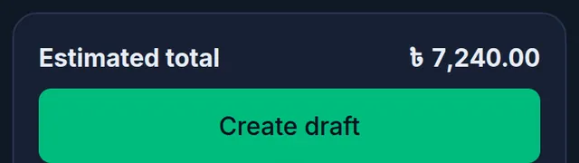 The estimated total of 7,240 taka and the Create draft button