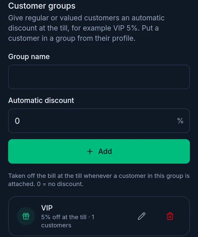 Customer groups: the group name and automatic discount boxes, the Add button, and the VIP group at 5% off at the till