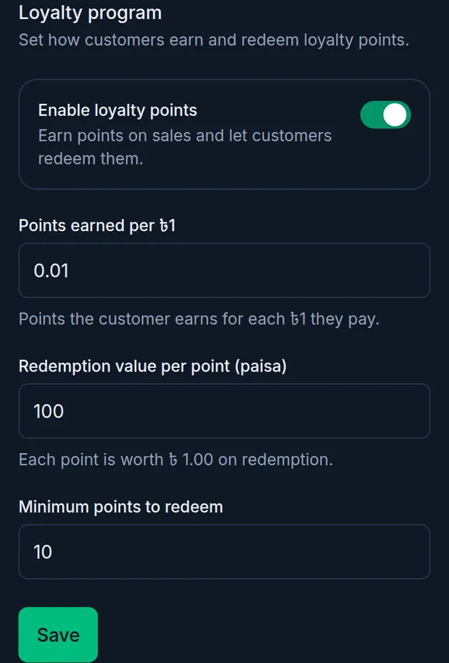 Loyalty program: points on, 0.01 points per taka, 100 paisa per point, a minimum of 10 points and the Save button