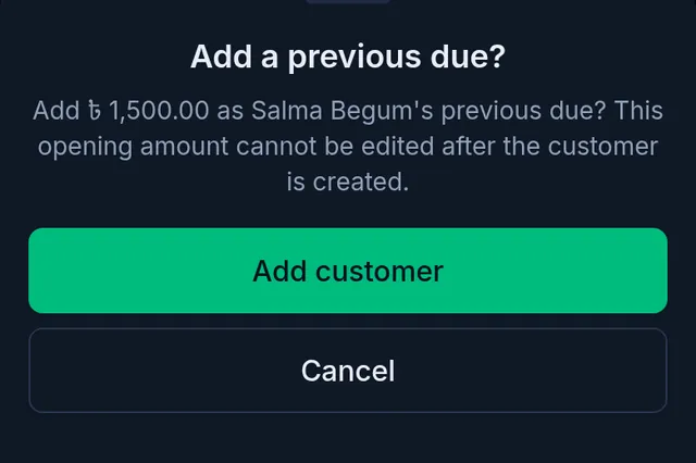 The Add a previous due? confirmation with the Add customer and Cancel buttons