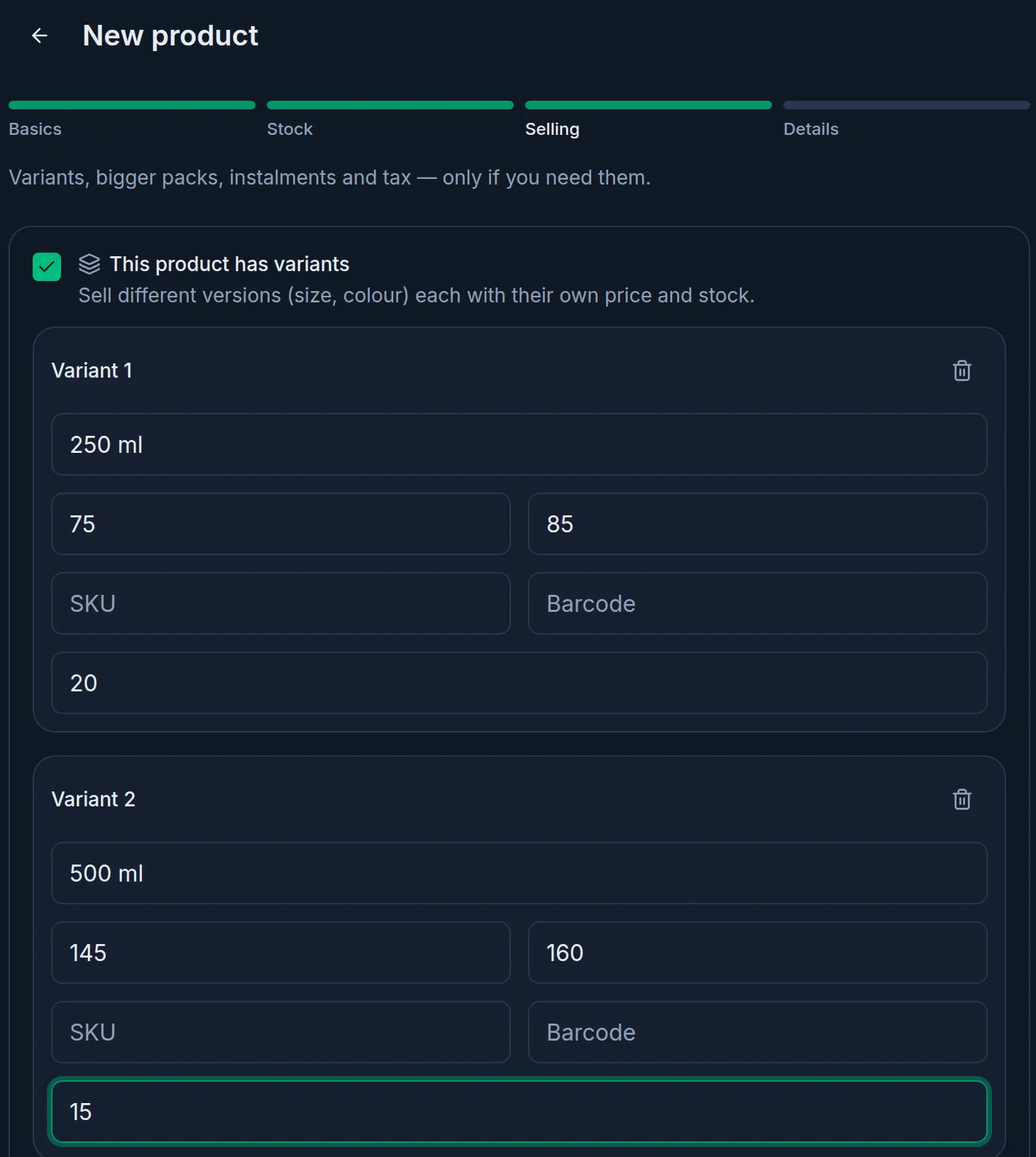 The same Selling step on a computer: Variant 1 (250 ml) and Variant 2 (500 ml) with their prices and opening stock